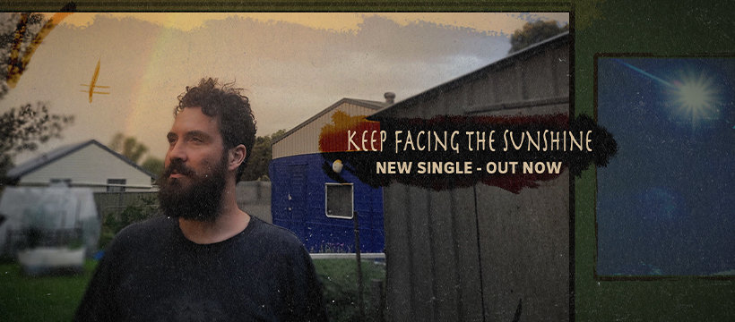 Keep Facing the Sunshine - new single from my third album